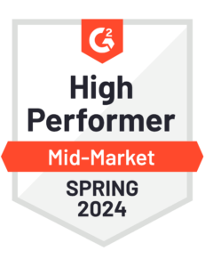 G2 Mid-Market High Performer Spring 2024 Badge